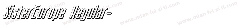 SisterEurope Regular字体转换